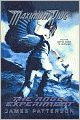 The Angel Experiment (Maximum Ride Series #1)