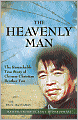 The Heavenly Man: The Remarkable True Story of Chinese Christian Brother Yun