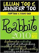 Lillian Too & Jennifer Too Fortune & Feng Shui Rabbit 2010