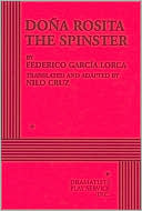 Dona Rosita the Spinster