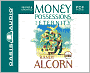 Money, Possessions and Eternity