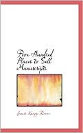 Five Hundred Places To Sell Manuscripts