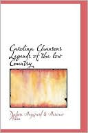 Carolina Chansons Legends Of The Low Country