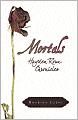 Mortals