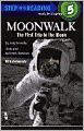 Moonwalk: The First Trip to the Moon (Step into Reading Books Series: A Step 5 Book)