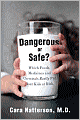 Dangerous or Safe?: A Guidebook for a Generation of Concerned Parents