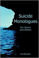 Suicide Monologues For Actors And Others