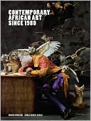 Contemporary African Art Since 1980