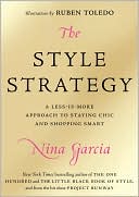 The Style Strategy: A Less-Is-More Approach to Staying Chic and Shopping Smart