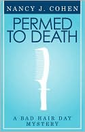 Permed To Death (Bad Hair Day Mystery 1)