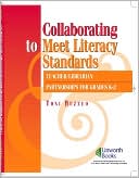 Collaborating to Meet Standards: Teacher/Librarian Partnerships for K-2