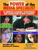 download The Power of the Media Specialist to Improve Academic Achievement and Strengthen At-Risk Students book