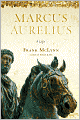 Marcus Aurelius: A Life