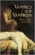 Vampires and Vampirism