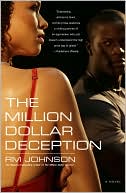 The Million Dollar Deception