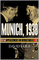 Munich, 1938: Appeasement and World War II