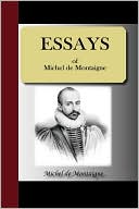 Essays Of Michel De Montaigne