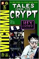 Something Wicca This Way Comes (Tales from the Crypt Series #7)