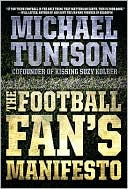 The Football Fan's Manifesto