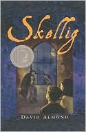 Skellig by David Almond: Book Cover