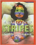 A Bad Case of Stripes