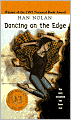 Dancing on the Edge