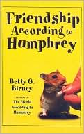 Friendship According to Humphrey
