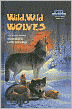 Wild, Wild Wolves: (Step into Reading Book Series: A Step 3 Book)