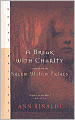 A Break With Charity