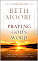 Praying God's Word: Breaking Free from Spiritual Strongholds
