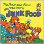 The Berenstain Bears and Too Much Junk Food