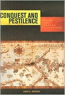 Conquest and Pestilence in the Early Spanish Philippines