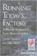 Running Today's Factory: A Proven Strategy for Lean Manufacturing