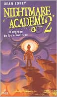 El regreso de los monstruos (Monster Madness: Nightmare Academy Series #2)