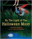 By the Light of the Halloween Moon