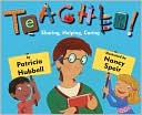 Teacher!: Showing, Caring, Helping