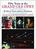 Fifty Years at the Grand Ole Opry