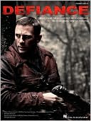 Defiance: Music from the Motion Picture Soundtrack