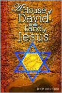 A House of David in the Land of Jesus