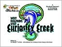 Mac, Information Detective, In-- the Curious Kids and Why Dolphins Visit Curiosity Creek: A Storybook Approach to Introducing Research Skills: Picture Book and Educator's Guide Set