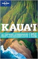 Lonely Planet: Kaua'i, 2/E