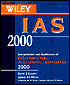 Wiley IAS 2000: Interpretation and Application of International Accounting Standards