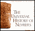 The Universal History of Numbers: From Prehistory to the Invention of the Computer