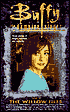 The Willow Files, Volume 2 (Buffy the Vampire Slayer Series)