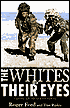 Whites of Their Eyes: Experiences of Close Combat