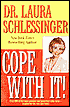 Cope with It!