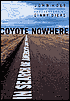 Coyote Nowhere