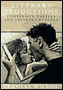 Literary Seductions: Compulsive Writers and Diverted Readers