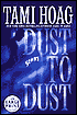 Dust to Dust