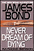 Never Dream of Dying